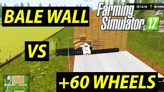 Farming Simulator 17 BALE WALL VS  +60 WHEELS VERY FAST BIG BUD TRACTOR