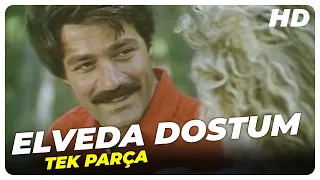 Elveda Dostum | Kadir İnanır Eski Türk Filmi Tek Parça