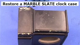 Restore a Slate Marble Clock case. Refinish Restoration and Repair basics.