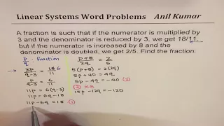 Fraction numerator times 3 and denominator decreased by 3 is 18/11 Challenge Linear System Extended