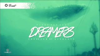 Piano Underground Rap Beat - Dreamers (prod Globeats) Chill Piano Rap Beat - Piano Rap Beat