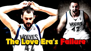 The Truth About The Kevin Love Era In Minnesota