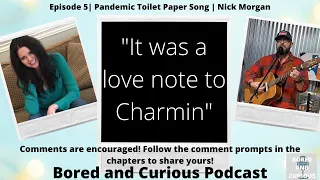 Pandemic Toilet Paper Song, Cilantro Debate, and Parenting with Country Artist Nick Morgan