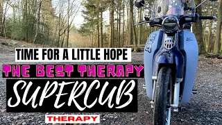 HONDA | SUPERCUB | The best therapy | Time for a little hope