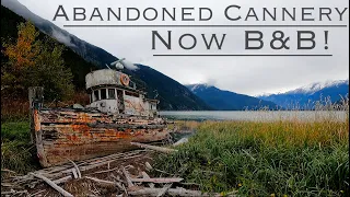 Remote Cannery Town, Shut Down in 1947 Now has a Brand New Life | Destination Adventure