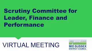 Scrutiny Committee for Leader, Finance and Performance - 10 March 2021