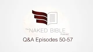 Michael Heiser Q&A (Podcast episodes 50-57)