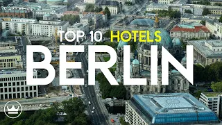 Discover The Best Hotels In Berlin 2024: Guide To Luxury & Budget Stays | GetYourGuide.com