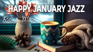 Happy January Jazz ☕ Ethereal January Jazz and Sweet Winter Bossa Nova Music for Good Mood