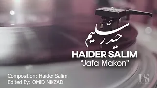 Haider Salim - Jafa Makon / حیدر سلیم - جفا مکن