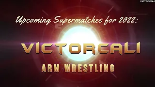 Schedule of the Upcoming Armwrestling Supermatches in 2022 (matches in the description)