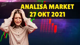 QT Capital Analisa Market 27 Oktober 2021