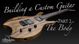 Building a Custom Guitar - Part 2 "Making the Body"