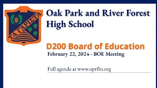 D200 Board of Education - Regular Board Meeting February 22, 2024