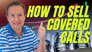 Selling Covered Calls for Monthly Income - Here's How I Do It