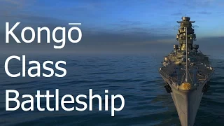 Warship History - Kongō class battleships