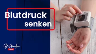 Blutdruck senken | Dr.Heart