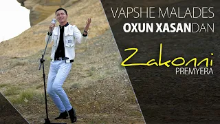 Oxun Xasan "Zakonniy" (Премьера Клипа)