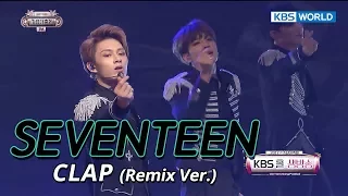 SEVENTEEN - Intro + CLAP (Remix Ver.) | 세븐틴 - 박수[SUB: ENG/CHN/2017 KBS Song Festival(가요대축제)]