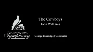 The Cowboys - John Williams, arr. by Jim Curnow (LIVE)