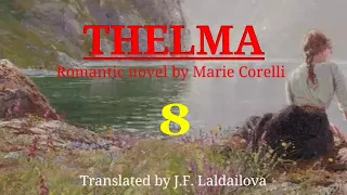 THELMA - 8 | Author : Marie Corelli | Translator : J.F. Laldailova