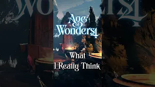 What I REALLY Think About Age of Wonders 4 (after 160 hours)