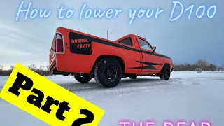 How to lower your dodge d100 part 2