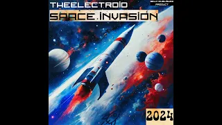 TheElectr0id - Space Invasion (ALBUM 2024)