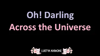 Oh! Darling - Across the Universe Soundtrack (Karaoke)