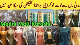 Al Madni Mall Hyderi - Affordable Eid dresses,fancy dress ,maxi & jewellery shopping in local Mall