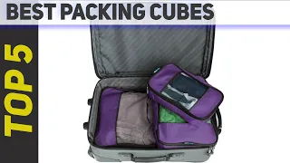 Top 5 Best Packing Cubes of 2023?