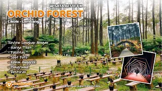 Wisata Orchid Forest Cikole | Lembang Bandung #destinasiid