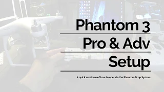 Phantom 3 Drop System Instructions