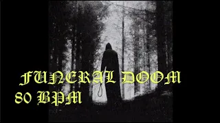 FUNERAL DOOM METAL (DRUM TRACK 80 BPM)