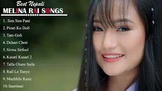 Melina Rai Best Nepali Songs Collection | New Nepali Song Jukebox | Melina Rai Songs Jukebox 2021 |