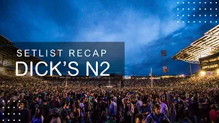 PHiSH - Setlist Recap - Dick's N2 - 9/1/23 - Commerce City, CO