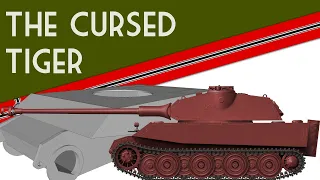 The Lost Tiger | VK45.02(H) 'Tiger II' Henschel Improved Tiger