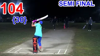 104 RUNS NEED 30 BALLS || USAMA ALI VS AXHI BUTT || SEMI FINAL || ARSLAN ACHI BUTT BEST BATTING