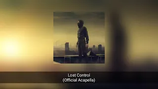 Alan Walker_ Lost Control _(Official Acapella)_ feat. Sorana.