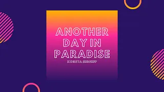 Konsta Sedneff - Another Day in Paradise