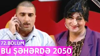 Bu Şəhərdə 2050 - 72.Bölüm