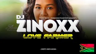 The Third - Love Farmer ( Zinoxx Remiix )2024. 🇻🇺