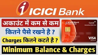 Icici Bank Saving Account Minimum Balance & Charges | Icici Bank Account Opening Minimum Balance