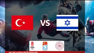 TURKEY vs ISRAEL | 2022 IIHF U18 World Championship Turkey Division IIIA | Highlights