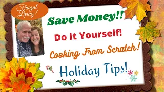 Frugal Living! Learn How To Save Money & Simplify The Holidays! Crockpot Chicken & Cookie Bars!