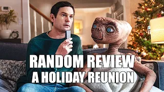 Xfinity - A Holiday Reunion (E.T.) - Review