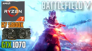 Battlefield 5 | GTX 1070 | Ryzen 7 5800X | 1440p - 1080p | Ultra & Low Settings