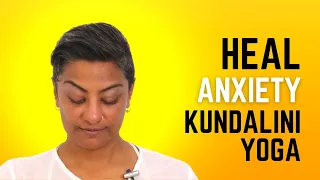 Kundalini Yoga for Healing Anxiety | Reduce Stress | Healing Series #2