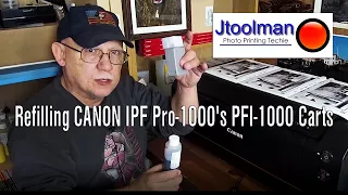 Refilling CANON IPF Pro 1000's PFI 1000 Carts