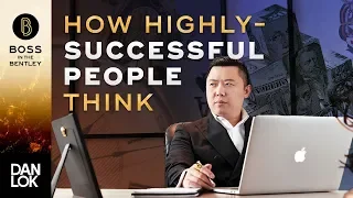 How Highly Successful People Think